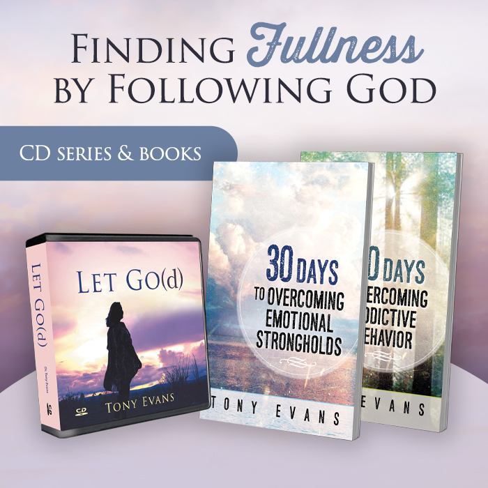 Current Offer: Let Go(d) CD series and 30 Days to Overcome Emotional Strongholds AND 30 Days to Overcome Addictive Behavior
